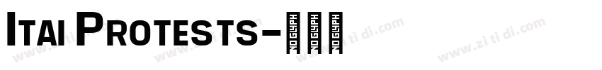 Itai Protests字体转换